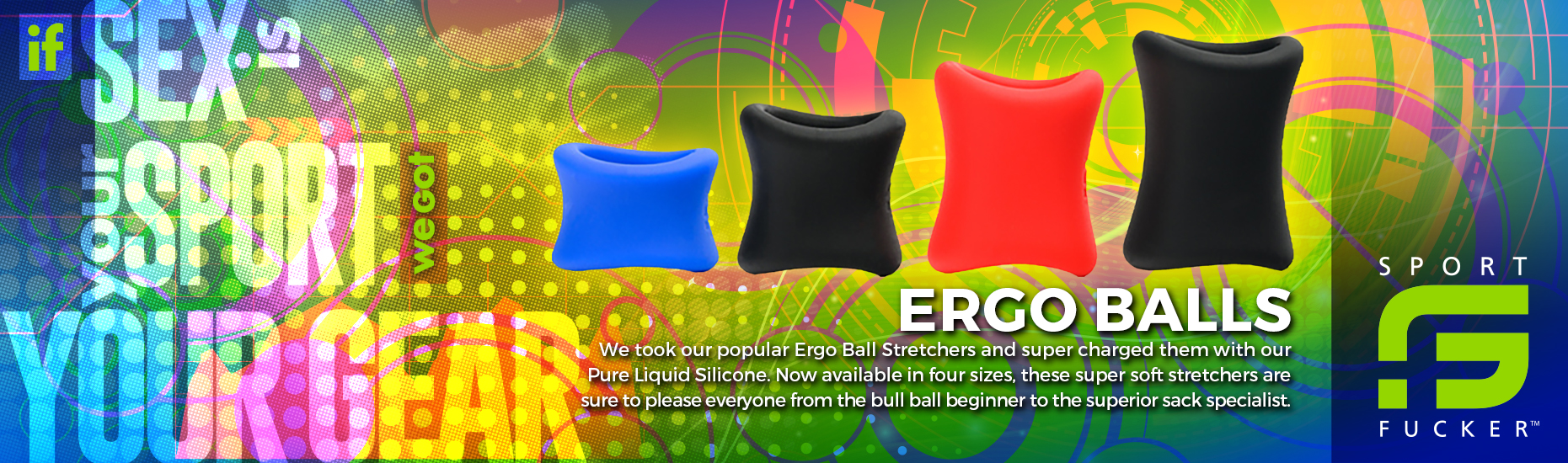 Introducing Ergo Balls By Sport Fucker™